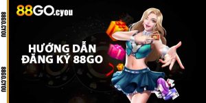 Hướng dẫn đăng ký 88GO